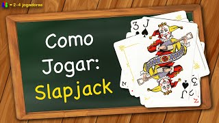 Como jogar Slapjack 