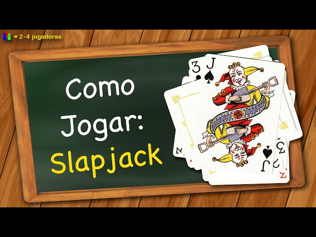 Como jogar Slapjack 