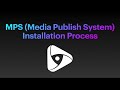 Mps media publish system introduction  linstallation