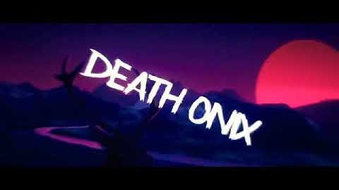 My NEW intro! | DeathOnix