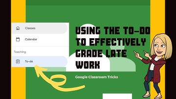 Using the TO-DO to Effectively Grade Late Work