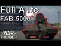 Full-Auto FAB-5000 Rocket (6,000 RPM) // War Thunder User Model