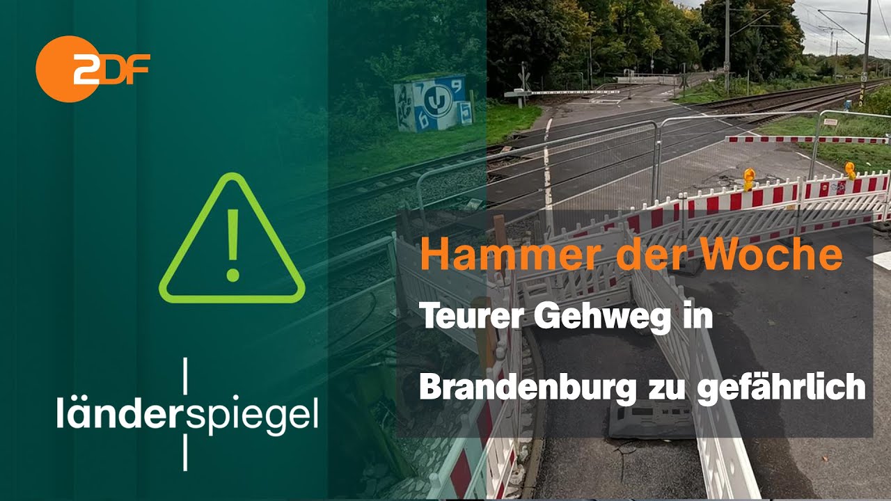 Teurer Gehweg in Brandenburg zu gefährlich | Hammer der Woche vom 11.10.2025 | ZDF