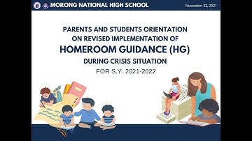 Parents and Students Orientation on Revised Implementation of Homeroom Guidance
