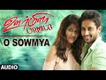 O sowmya full audio song  urmila  manoj nandan mitra pavani