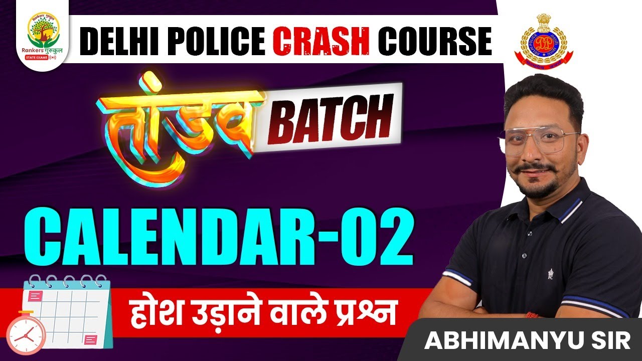 🔴Day 12 Calendar Delhi Police Crash Course Tandav Batch Abhimanyu Sir #rgstateexams