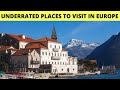 13 Underrated Places to Visit in Europe - (Best Hidden Gems)