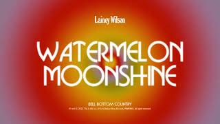 Lainey Wilson - Watermelon Moonshine (Official Audio) chords
