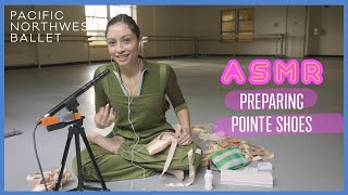 ASMR  Preparing Pointe Shoes with a Ballerina