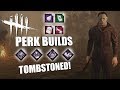 TOMBSTONED! Dead By Daylight MICHAEL MYERS PERK BUILDS
