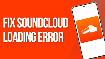 SOUNDCLOUD LOADING ERROR FIX (2025) | Why is Soundcloud Not Working?