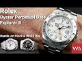 ROLEX Oyster Perpetual Date Explorer II. Hands-on Reference 226570 Black & White Dial.