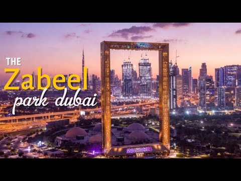 Zabeel Park Dubai