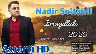 Nadir Soltanli - Ismayillida  Resimi