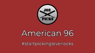 [28] American 96 and Entry into Brummie Lock Pickers #startpickingleverlocks Giveaway.