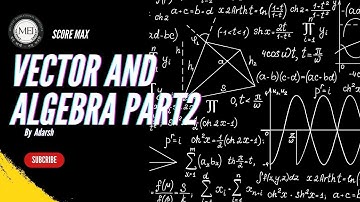 "Mastering Vector Algebra: Angle Bisectors, Section Formula, and Triangle Properties | Lecture 2"