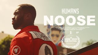 HUMANS - Noose (Official Video)