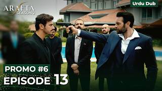 Arafta Episode 13 Promo 6 | Arafta Season 2 | Turkish Drama in Urdu #S2PEP13