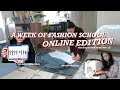A week of fashion school online  nyc fashion student parsons art school vlog