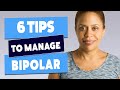 How to manage bipolar disorder - 6 Strategies