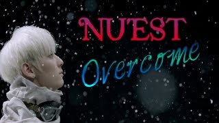NU'EST - Overcome [Sub.Esp + Han + Rom]