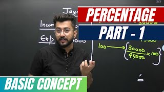 Percentage [Part-1] - Basic Concept | SBI PO | IBPS PO | RRB | RBI - All Bank Exams | Aashish Arora