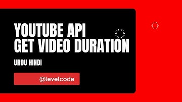 Fetch Video Duration Details | Youtube Data Api V3 | Youtube Data Api | Fetch Channel Details