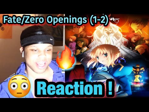 Fate Zero Opening 1 2 Reaction Anime Op Reaction Youtube