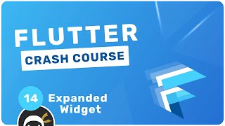 [Net Ninja] Flutter Crash Course #14 - Expanded Widget