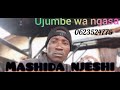 MASHIDA NJESHI UJUMBE WA NGASA 0623524775 MPYA 2026