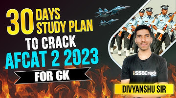 Prepare for AFCAT 2 2023 Static GK & Score Highest In Only 30 Days | Static GK 1 Month Study Plan