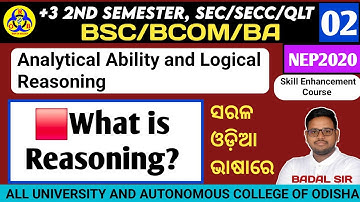 What is Reasoning? | analytical ability and Logical reasoning | SEC +3 2nd Semester BSC/BCOM/BA 