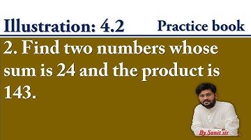 | find out two number whose sum is 24 and the product is 143 |