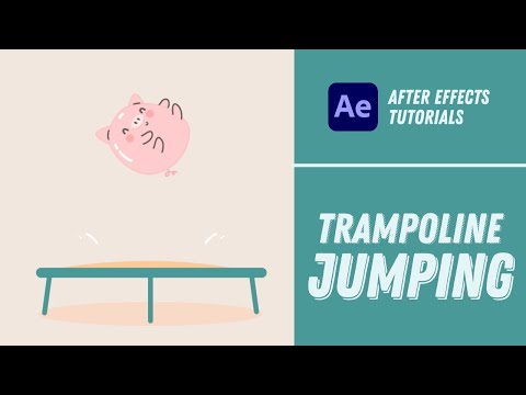 Trampoline Jumping Animation - After Effects Tutorial #29