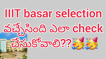 IIIT basar results out 💥|| selection list result 2023 phase1 and counseling dates?? #foryouforever