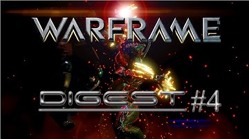 WARFRAME DIGEST #4 - Devstream #22 Recap