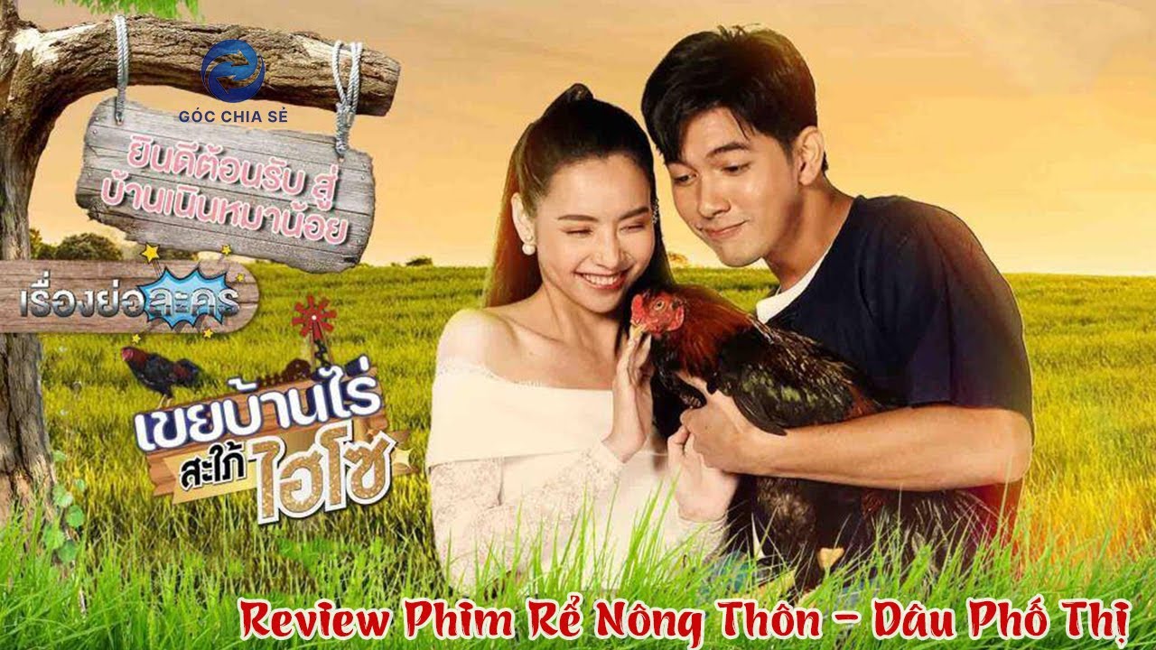 [Review Phim] Rể Nông Thôn - Dâu Phố Thị Full
