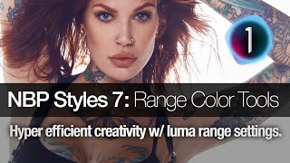 NBP Styles 7: Range Color Tools for Capture One | NBP Retouch Tools screenshot 5