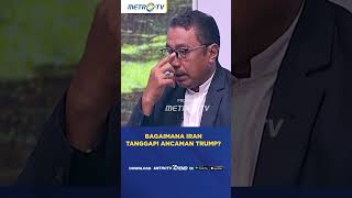 BAGAIMANA IRAN TANGGAPI ANCAMAN TRUMP? #shorts