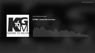 EP986: extend the recovery