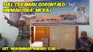 HIKMAH ISRA' MI'RAJ NABI MUHAMMAD SAW || USTADZ H. MUHAMMAD BAKARI, S.Ag