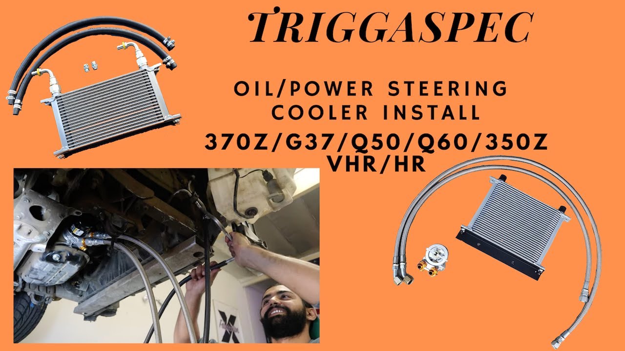 TRIGGASPEC Oil Cooler + Power Steering Cooler Install (370z,G37,Q50,Q60