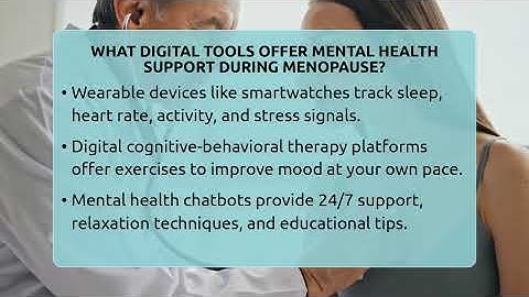 What Digital Tools Offer Mental Health Support During Menopause? - Menopause Support Network