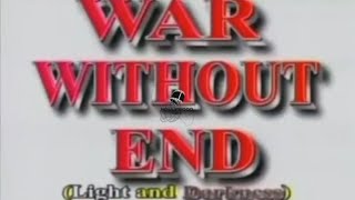 War Without End, 2005