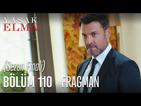 Yasak Elma 110. Bölüm Fragmanı (Sezon Finali)