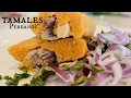 Tamales | Cocina Peruana