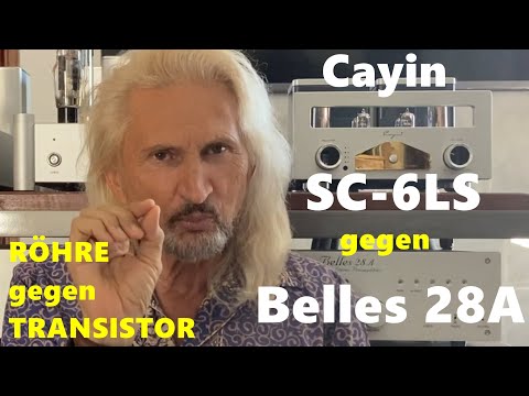 CAYIN SC-6LS MK2 Röhrenvorverstärker Test gegen Belles 28A Transistorvorverstärker #tubeamplifier