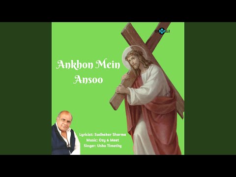 Ankhon Mein Ansoo