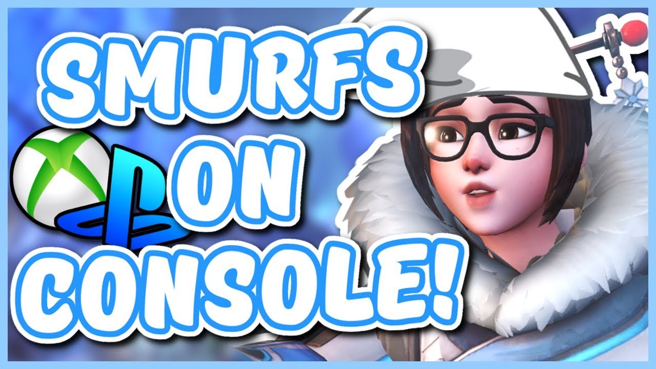 Overwatch - THE PROBLEM WITH SMURF ACCOUNTS ON CONSOLE