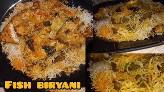 Fish Biryani Recipe|| How to make Fish Biryani ||